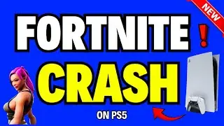 How to Fix Fortnite Crash on PS5