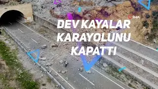Dev kayalar karayolunu ulaşıma kapattı
