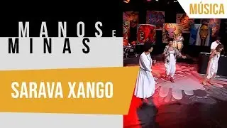 Sarava Xango | Craca e Dani Nega