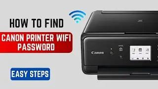 How to find canon printer wifi password?