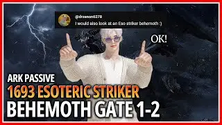 [Lost Ark]1693 Ark Passive Esoteric Flurry Striker - Behemoth Gate 1-2