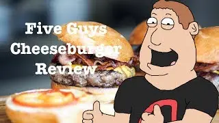 Five Guys Cheeseburger Review