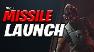 Fortnite - MISSILE LAUNCH!