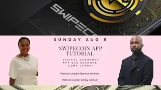 SwipeCoin Tutorial with Platinum Leaders Ashley Johnson and Shannon Stewart