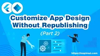 #2 - How to Customize Your App Design Without Republishing? (Flutter App Builder)
