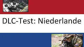 Wargame Red Dragon - [Deutsch] Wohnwägen in Wargame?! - Niederlande (Einheiten-Übersicht)