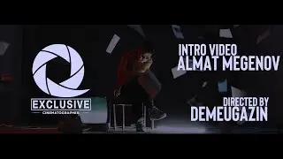 ALMAT MEGENOV | INTRO VIDEO | EXCLUSIVE