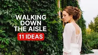 Walking Down the Aisle: Unique Wedding Entrance Ideas That Truly Reflect You