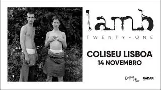 LAMB Coliseu dos Recreios, Lisboa - 2017 November, 14