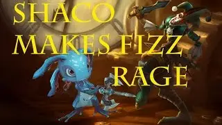 Shaco Makes Fizz Rage on Stream