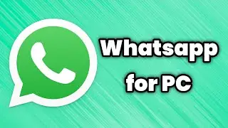 How to Use WhatsApp on Windows 10 PC!