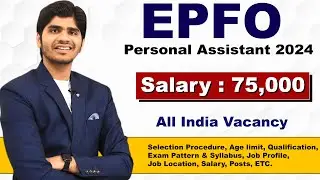 EPFO Personal Assistant New Vacancy 2024 | Full Details