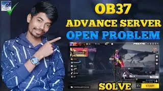 ob37 advance server open problem | advance server open problem solve | free fire advance server
