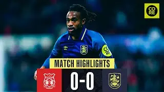 EXTENDED HIGHLIGHTS | Wrexham 0-0 Huddersfield Town