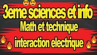 🔥🔥Cours physique 3eme science :🔥🔥interaction electrique : loi de coulomb🔥🔥