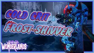 ENDGAME FROST-SHIVVER BUILD! Chaos 20 | Brr-Zerker+Stabbomancer | Tiny Tina's Wonderlands Cold Crit