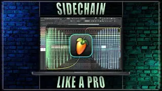 Sidechain Like a Pro in Fl Studio