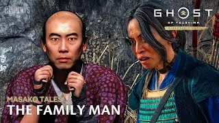 Ghost of Tsushima : The Family Man