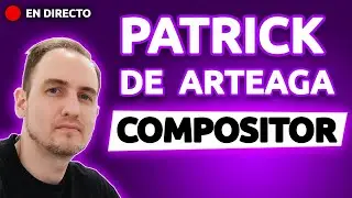 Entrevista a  🔴COMPOSITOR MUSICAL (Patrick de Arteaga) | Música para Videojuegos, BSO - Episodio 1