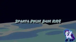 Sparta Pulse Base RRE (-Reupload-)