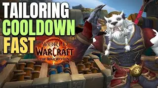 Tailoring Cooldown GOLD MAKING Tutorial | War Within