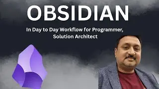 How I take notes in Obsidian as programmer, software engineer and Consultant