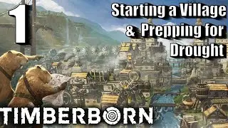Timberborn - Survival City Builder With BEAVERS!!! || Starting the Village || #01