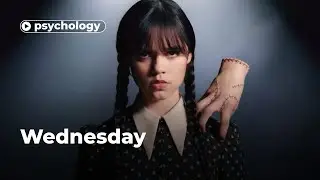 Psychological Issues of Wednesday Characters