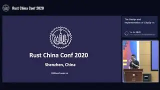 RustChinaConf2020 - The Design and Implementation of Libp2p-rs by Yu Jie
