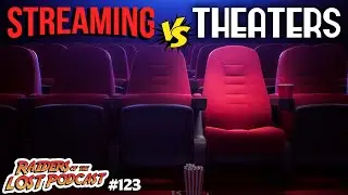 Streaming vs Theaters Discussion