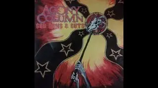 Agony Column - Vicious Pack Of Lies (1989)