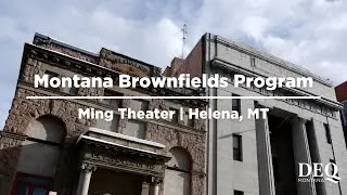 DEQ Brownfields | Investing in Community at the Historic Ming Theater