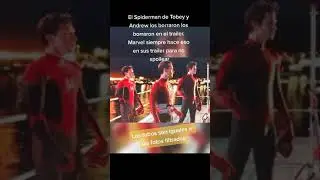 Si saldran Tobey y Andrew en No Way Home