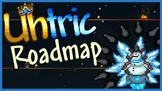 Terraria: Uhtric Mod Roadmap #3