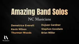 Must see!! Amazing Solos By NC musicians!!!