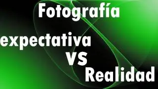 expectativa vs realidad || fotografías