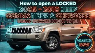How to open a locked 2005 - 2010 Jeep Commander & Cherokee without a key using a Curved Hook Tool