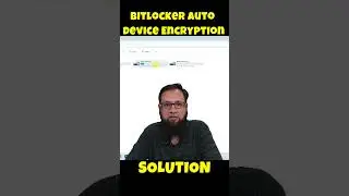 BitLocker Automatic Device Encryption is Enabled on my Computer | Complete Guide and Solution💯