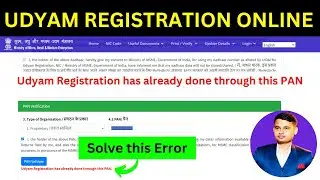 Udyam Registration Online - Udyam Registration has already done through this PAN