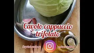 Cavolo cappuccio trifolato