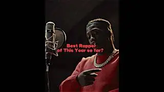 Best Rapper of 2024 so Far🎵☑️👑#shorts #rap #music