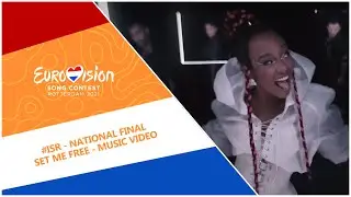 Eurovision 2021 - Israel 🇮🇱 - National Final - Eden Alene - Set Me Free [MUSIC VIDEO]