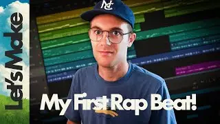Let's Make My FIRST Rap Beat | 