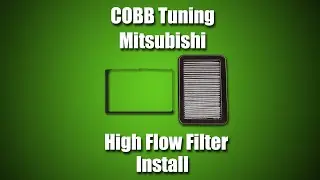 COBB Mitsubishi Evo X High Flow Filter Install Video