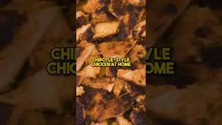 How Chipotle Makes Their Chicken (Meal Prep) 😋