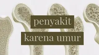 berbagai penyakit karena proses penuaan