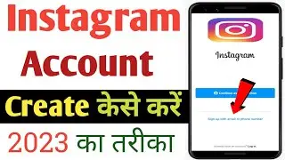 Instagram account kaise banaye | How to create instagram id ! instagram id kaise banaye 2023