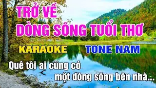 Trở Về Dòng Sông Tuổi Thơ Karaoke Tone Nam Nhạc Sống gia huy karaoke