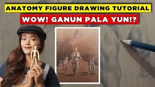 ANATOMY FIGURE DRAWING TUTORIAL | TAGALOG ENGLISH