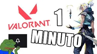 VALORANT EN 1 MINUTO